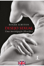 Desejo Sexual - Uma Investigação Filosófica